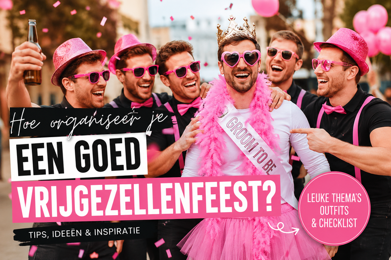 Hoe organiseer je een onvergetelijk vrijgezellenfeest?